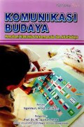 Komunikasi Budaya ; memahami komunikasi antarmanusia dan antarbudaya