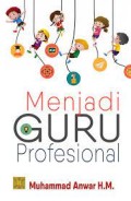 Menjadi Guru Profesional