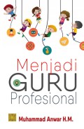 Menjadi Guru Profesional cetakan pertama