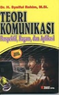 Teori Komunikasi Perspektif, Ragam dan Aplikasi